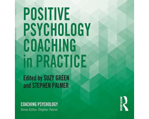 Positive Psychology Coaching in Practice