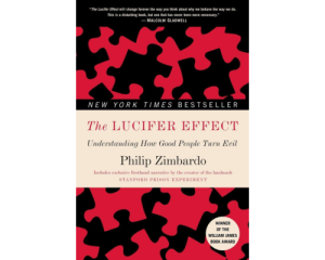 "The Lucifer Effect" by Philip Zimbardo